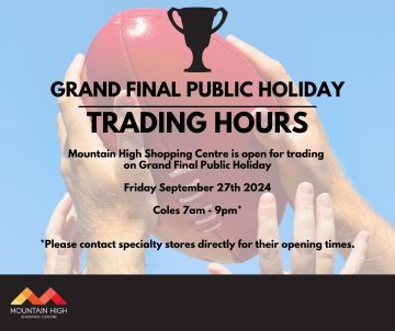 Mountain High AFL Grand final trading hours